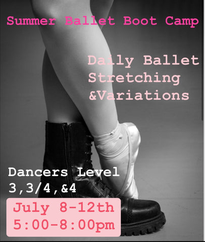 2. Summer Ballet Boot Camp July 8-12th