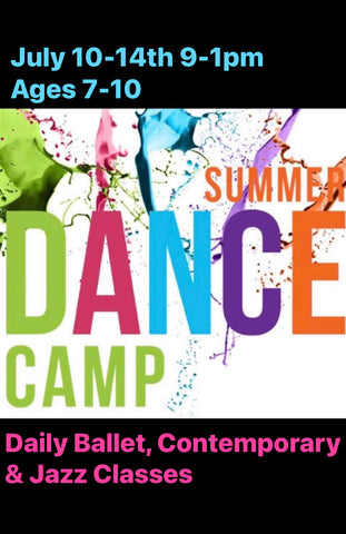 1. Summer Dance Camp: Ages 7-10 July 10-14th